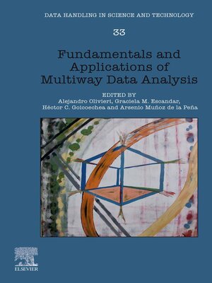 cover image of Fundamentals and Applications of Multiway Data Analysis